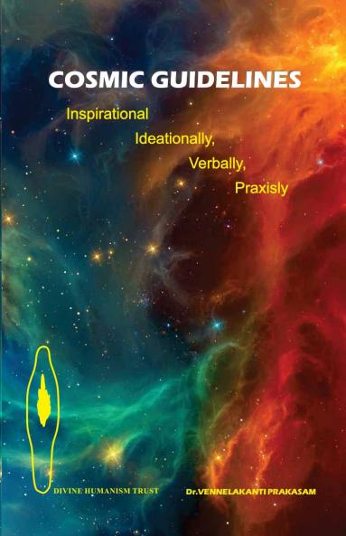 Cosmic Guidelines: Inspirational Ideationally verbally praxisly