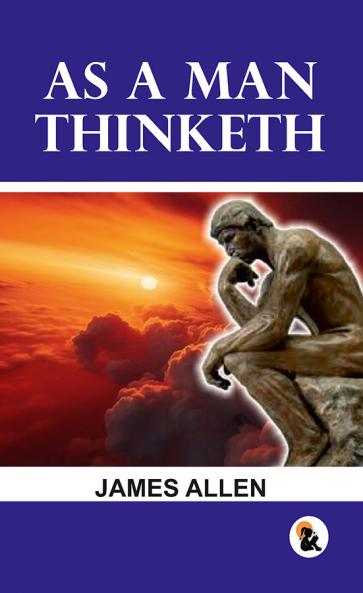 As a man Thinketh | Paper Back Edition | Sasa Publishing Classic Series | 2024