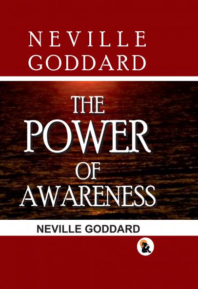 The Power Of Awareness | Hard Back Edition | Sasa Publishing Classic Series | 2024