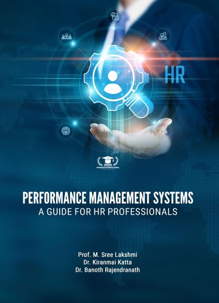 PERFORMANCE MANAGEMENT SYSTEMS: A GUIDE FOR HR PROFESSIONALS