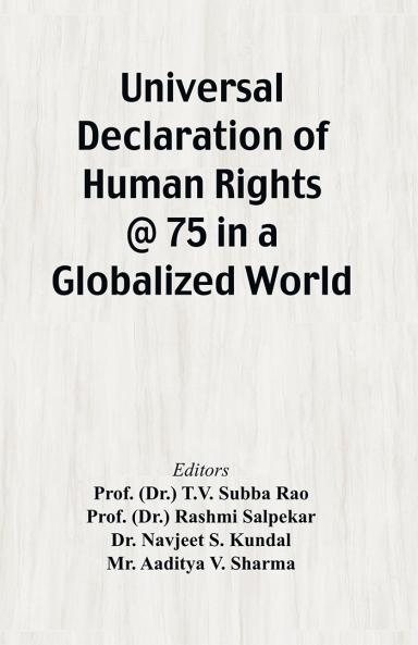 Universal Declaration of Human Rights @ 75In a Globalized World