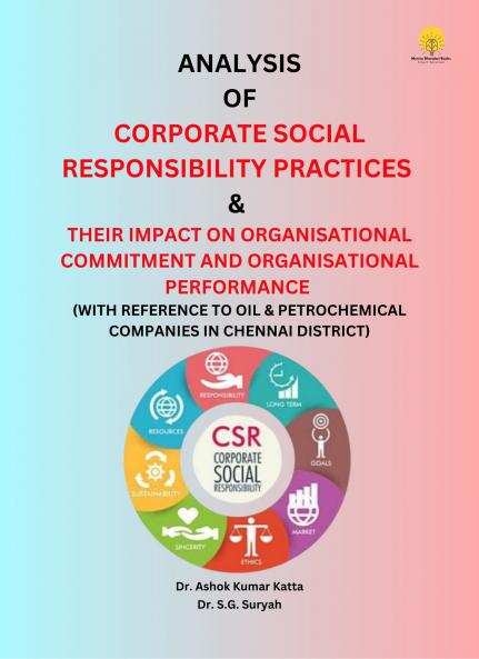 Analysis of Corporate Social Responsibility & Practices and their impact on organisational commitment and organisational practices