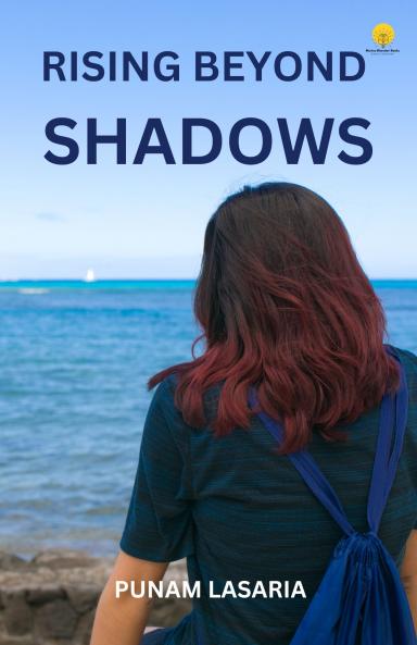 Rising Beyond Shadows