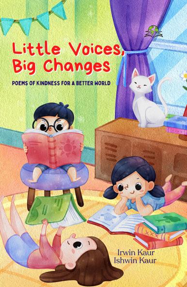 Little Voices Big Changes: Poems of Kindness for a Better World