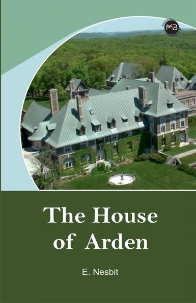 The House Of Arden