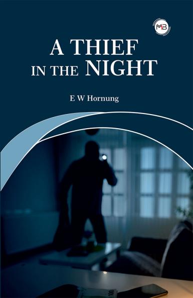 A Thief In The Night