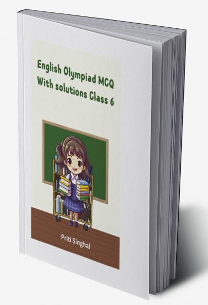 English Olympiad MCQ With Solutions Class 10