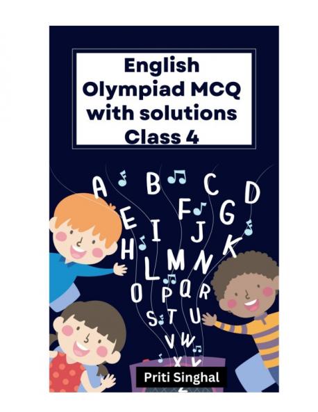 English Olympiad MCQ With Solutions Class 4