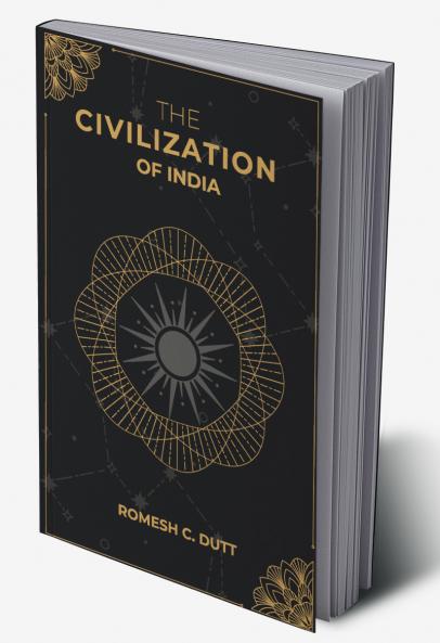 THE CIVILIZATION OF INDIA