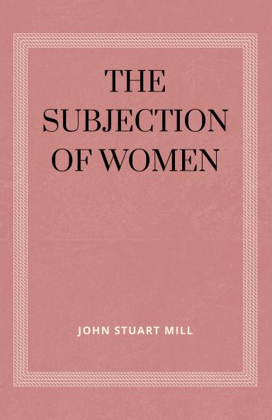 Subjection of Women