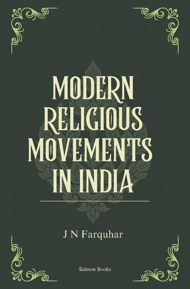 MODERN RELIGIOUS MOVEMENTS IN INDIA