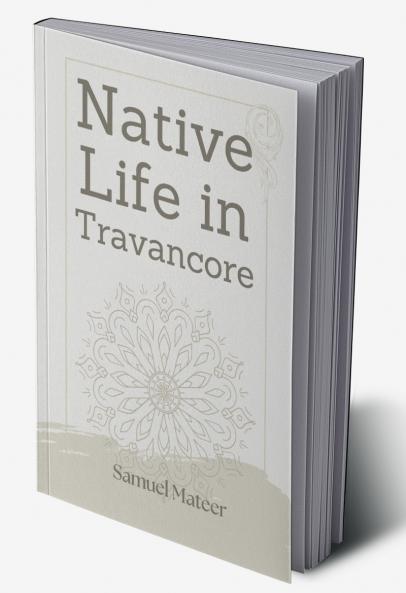 Native Life in Travancore
