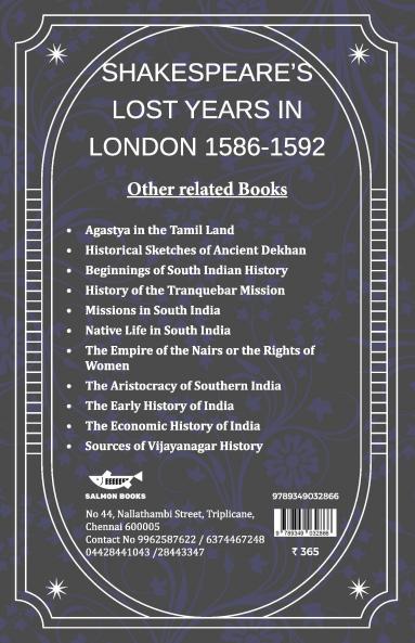 SHAKESPEARE’S LOST YEARS IN LONDON 1586-1592