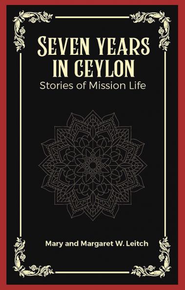 Seven years in ceylon Stories of mission life