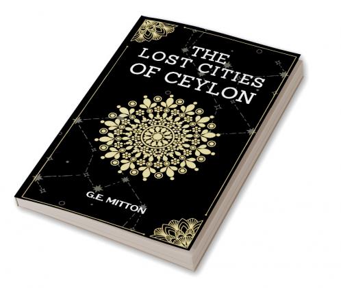 THE LOST CITIES OF CEYLON