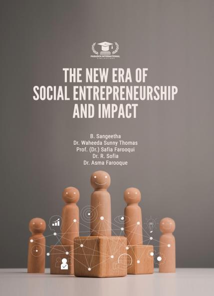 THE NEW ERA OF SOCIAL ENTREPRENEURSHIP AND IMPACT
