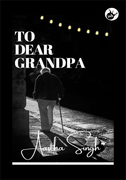 TO DEAR GRANDPA