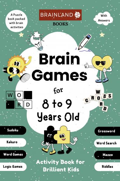 Brain Games for 8 to 9 Years Old - Activity Book for Brilliant Kids