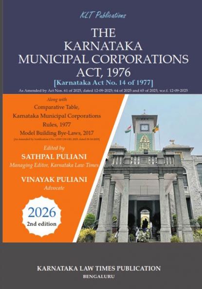THE KARNATAKA MUNICIPAL CORPORATIONS ACT 1976 (2025 Second Edition)