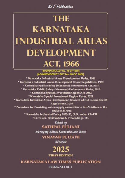 THE KARNATAKA INDUSTRIAL AREA DEVELOPMENT ACT 1966 (2025 Edition)