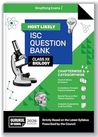 Gurukul By Oswal Biology Most Likely Question Bank : ISC Class 12 for 2026 Exam