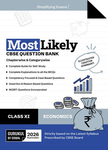 Gurukul by Oswal Economics Most Likely CBSE Question Bank : Class 11 Exam 2026