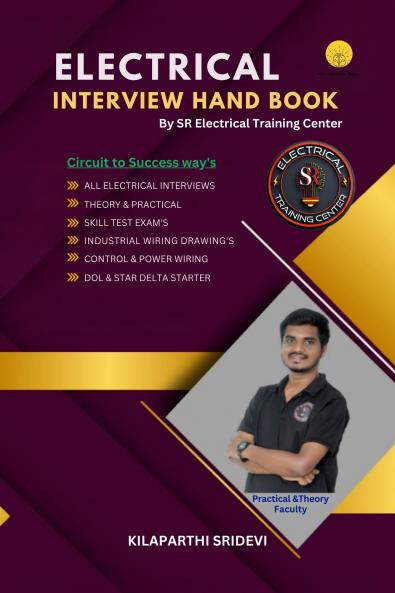 ELECTRICAL INTERVIEW HAND BOOK by SR ELECTRICAL TRAINING CENTER
