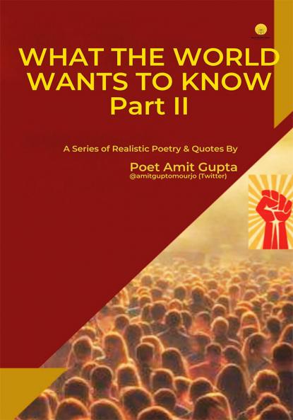 What the world Want to Know 2