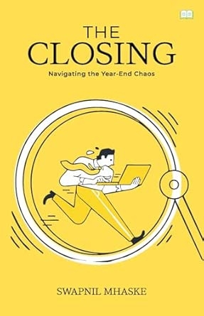 The Closing-Navigating the year-end chaos