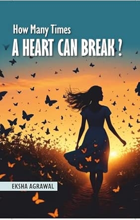 How Many Times A Heart Can Break?