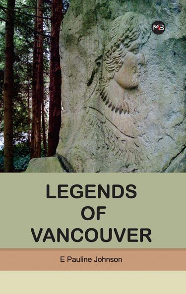LEGENDS OF VANCOUVER