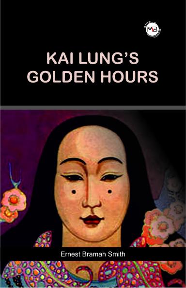 KAI LUNG'S GOLDEN HOURS
