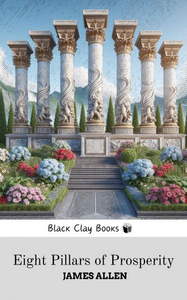 EIGHT PILLARS OF PROSPERITY