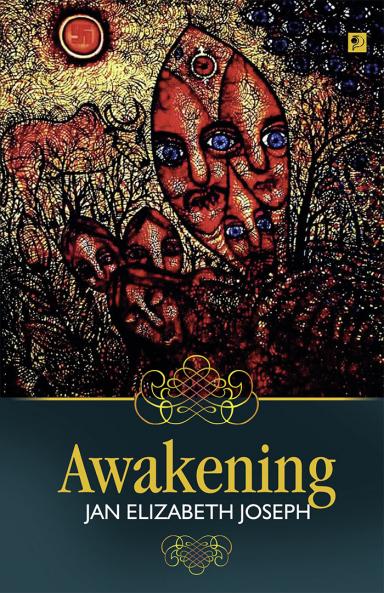 Awakening|A Collection of English Poems by Jan Elizabeth Joseph|Paridhi Publications