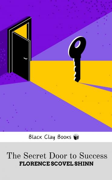 THE SECRET DOOR TO SUCCESS