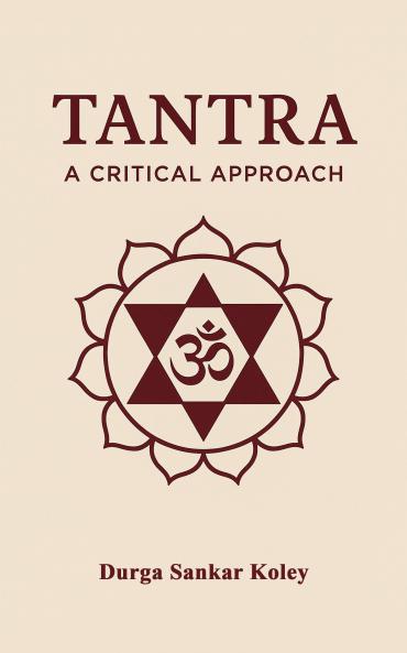 Tantra : A Critical Approach