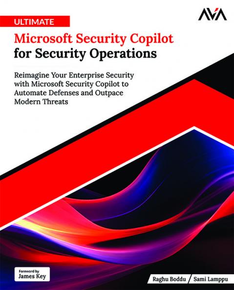 Ultimate Microsoft Security Copilot for Security Operations