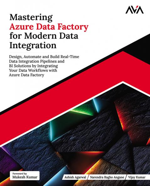 Mastering Azure Data Factory for Modern Data Integration