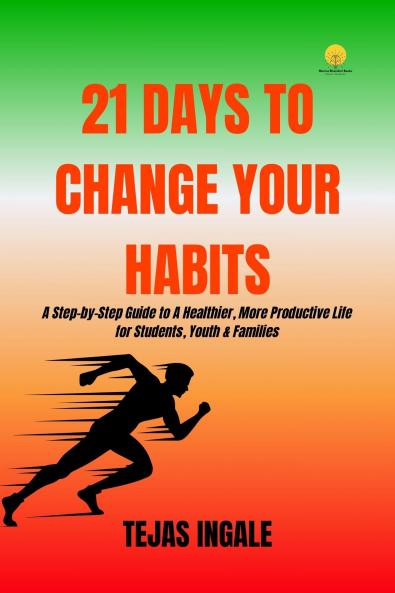 21 Days To Change Your Habits