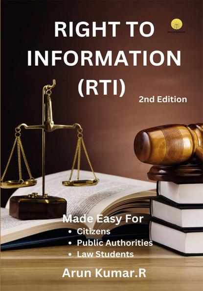 Right to Information Act (RTI) (Edition 2nd Edition)