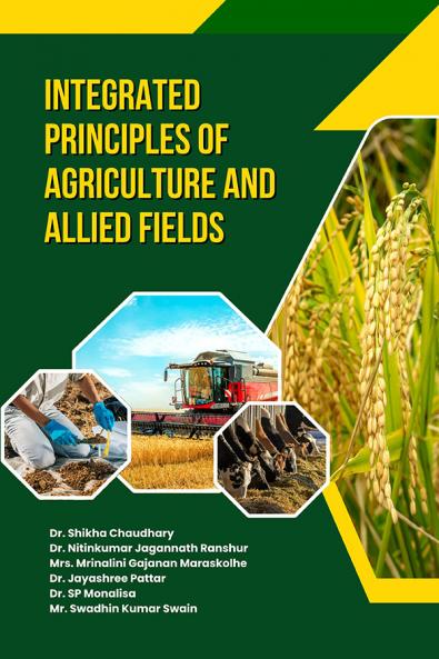 Integrated Principles of Agriculture and Allied Fields