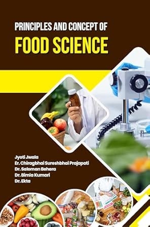 Principles and Concept of Food Science