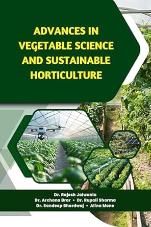 Advances in Vegetable Science and Sustainable Horticulture