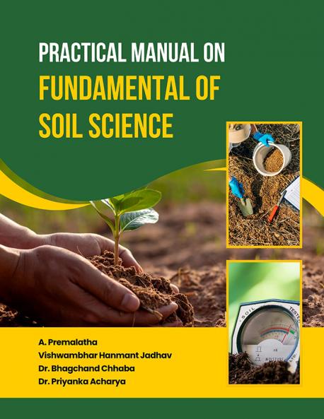 Practical Manual on Fundamental of Soil Science