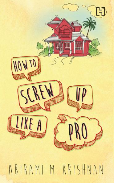 HOW TO SCREW UP LIKE A PRO