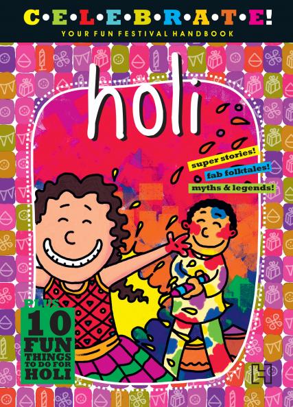 CELEBRATE!: HOLI