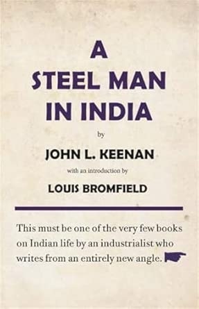 A STEEL MAN IN INDIA