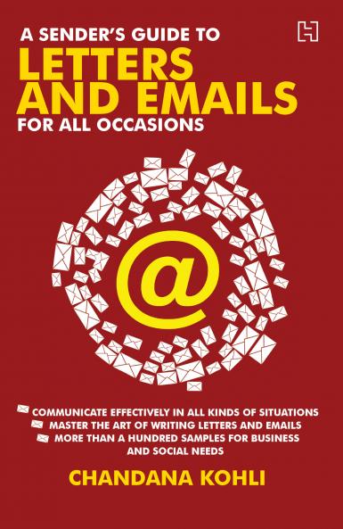SENDER’S GUIDE TO LETTERS AND EMAILS FOR ALL OCCASIONS A