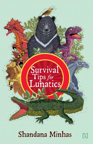 SURVIVAL TIPS FOR LUNATICS