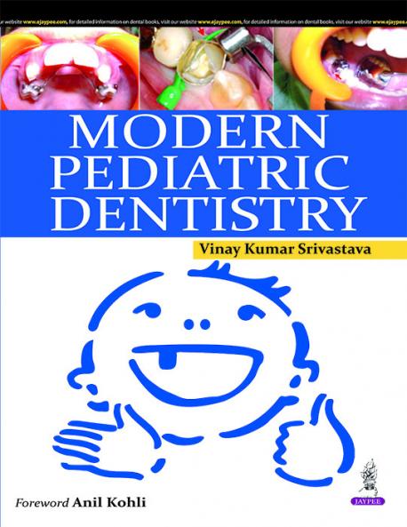 Modern Pediatric Dentistry